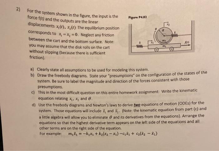 Solved Figure P4.82 2) For the system shown in the figure, | Chegg.com