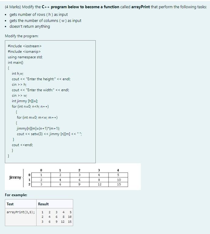 Solved (4 Marks) Modify the C++ program below to become a | Chegg.com