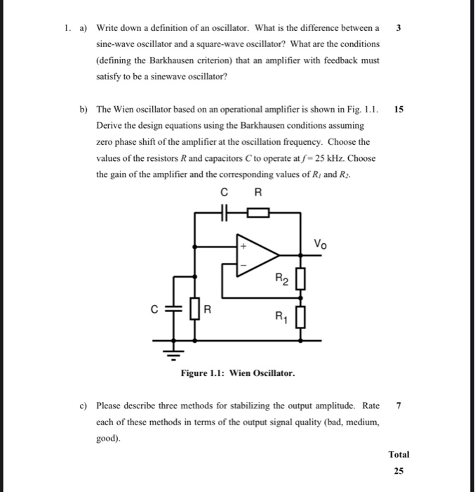Solved 3 1. a) Write down a definition of an oscillator.