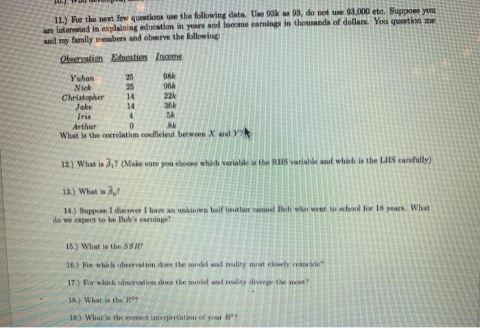 Solved 11.) For the next few questions use the following | Chegg.com