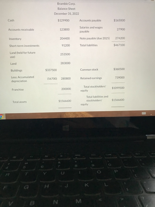 Cash 165000 Bramble Corp Balance Sheet December 31,