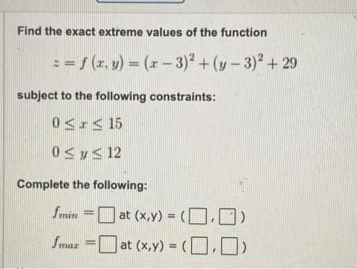 Solved Find the exact extreme values of the function | Chegg.com