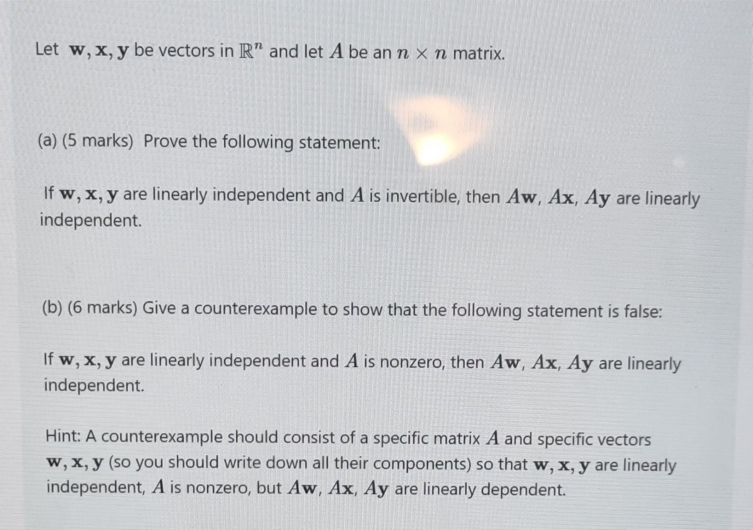 Solved Let w,x,y be vectors in Rn and let A be an n×n | Chegg.com