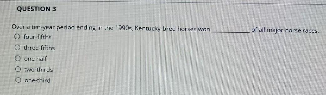 question-3-of-all-major-horse-races-over-a-ten-year-chegg