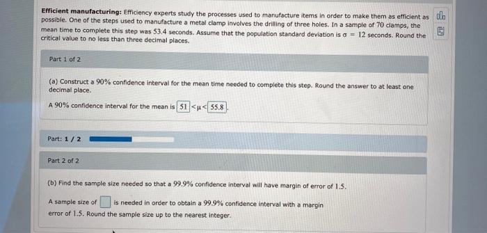 Solved Part 2 of 2 (b) Find the sample size needed so that a | Chegg.com