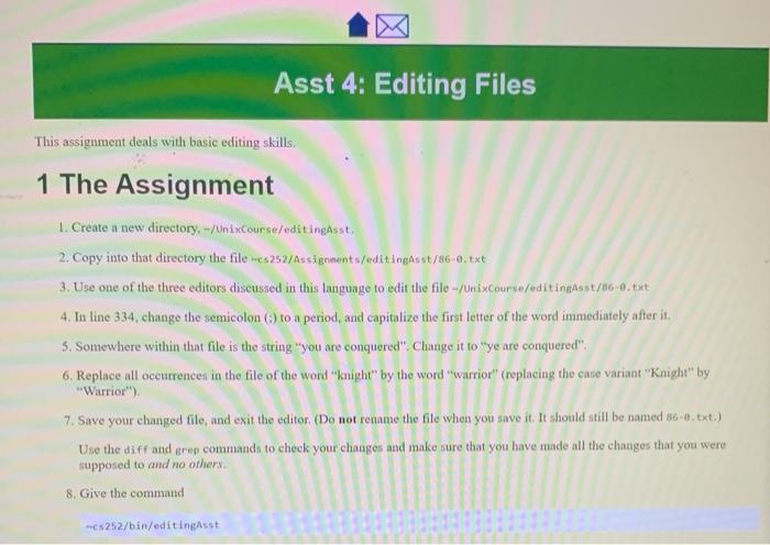 Solved Asst 4: Editing Files This assignment deals with | Chegg.com