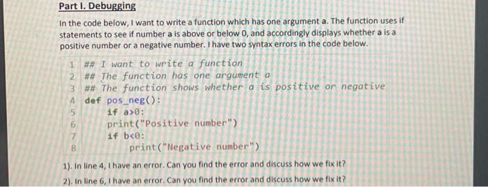 Solved Part I. Debugging In the code below, I want to write | Chegg.com image.