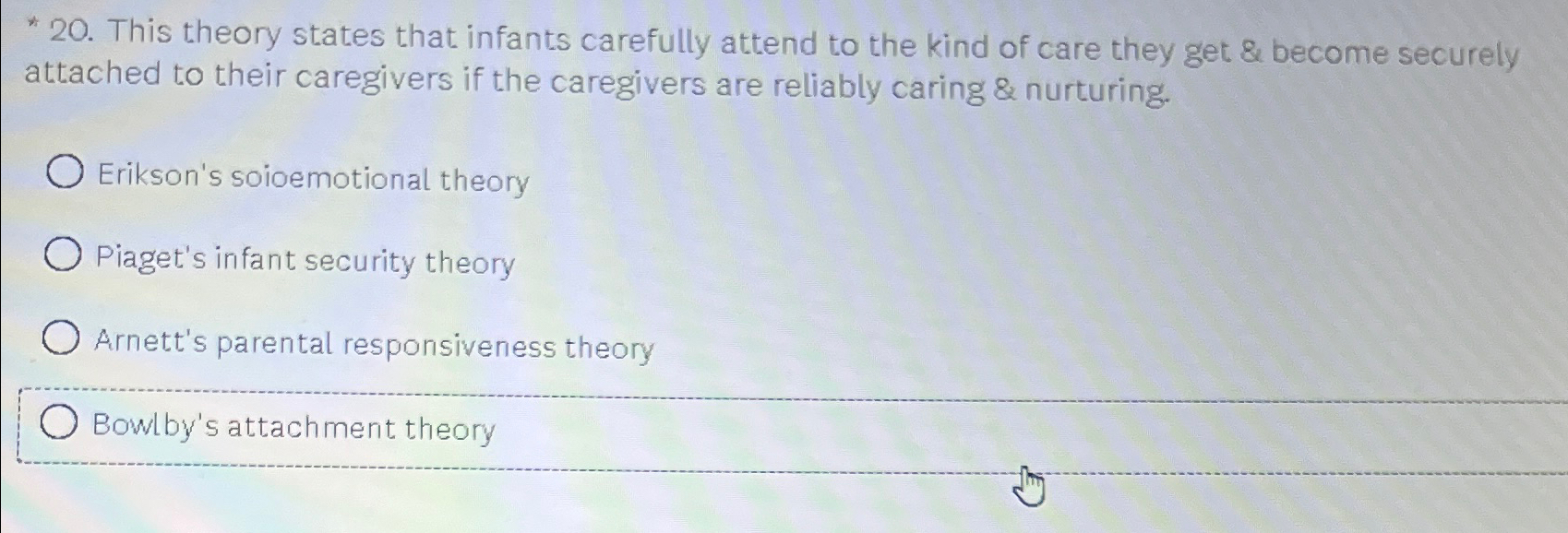 Solved This theory states that infants carefully attend to Chegg