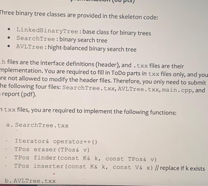 Solved Three binary tree classes are provided in the | Chegg.com