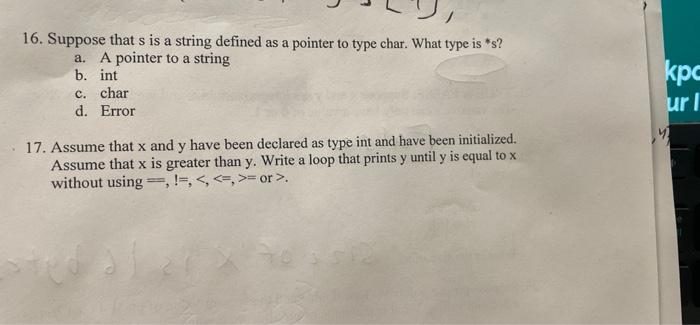 Solved 16. Suppose that s is a string defined as a pointer | Chegg.com
