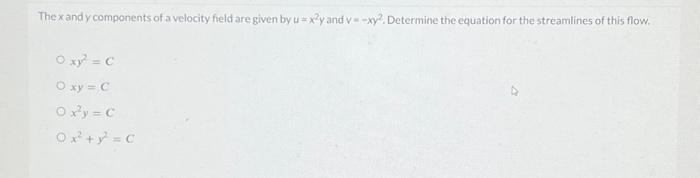 Solved The x and y components of a velocity field are given | Chegg.com