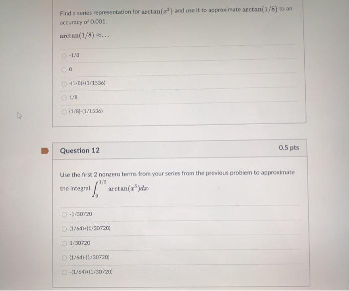 Solved Find A Series Representation For Arctan(x) And Use It | Chegg.com