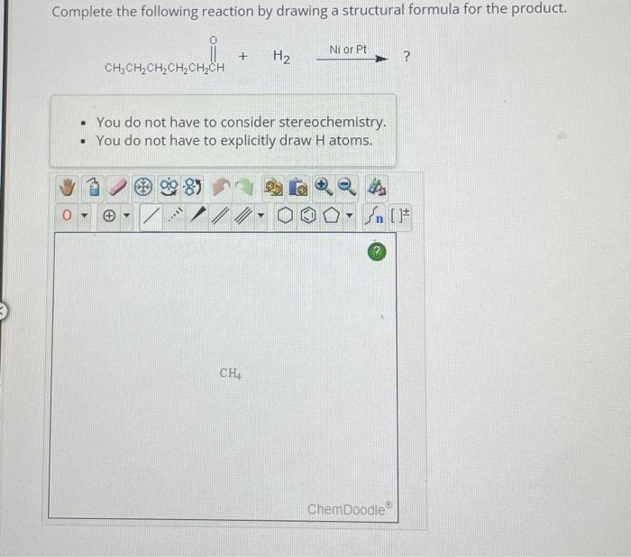 Solved Complete The Following Reaction By Drawing A | Chegg.com