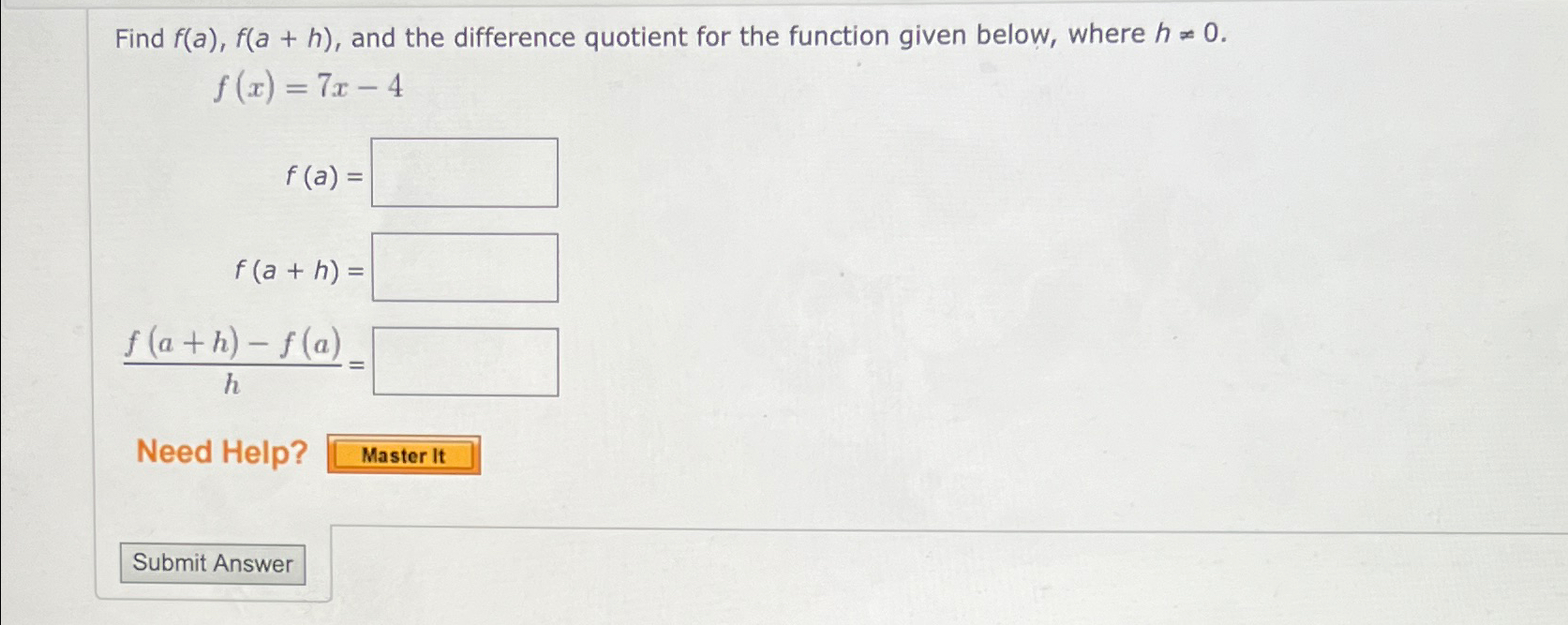 Solved Find F A F A H ﻿and The Difference Quotient For