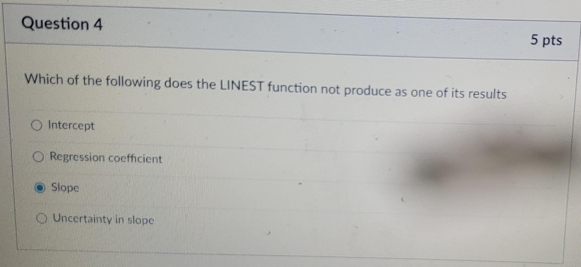 Solved Question 4 5 Pts Which Of The Following Does The