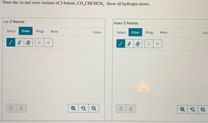 Solved Draw the cis and trans isomers of 2-butene, CH, | Chegg.com