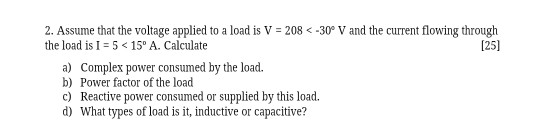 Solved 2. Assume that the voltage applied to a load is V = | Chegg.com