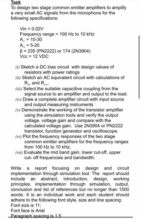 Solved Task To design two stage common emitter amplifiers to | Chegg.com