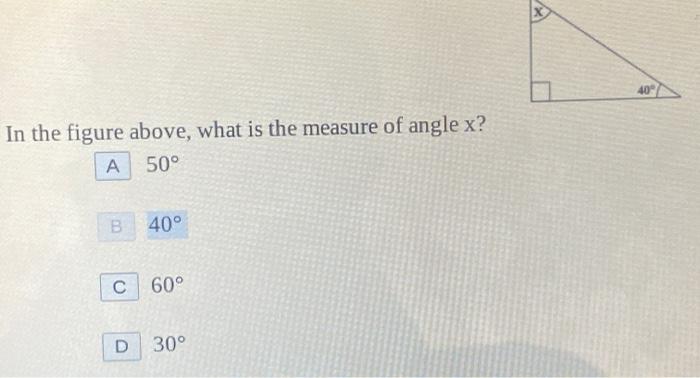 Solved 40 In the figure above, what is the measure of angle 