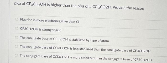 Solved pka of CF3CH2OH is higher than the pka of a CCI2CO2H. | Chegg.com