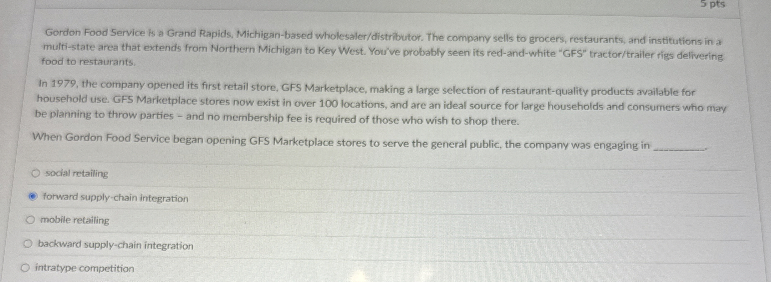 Solved Gordon Food Service is a Grand Rapids, Michiganbased