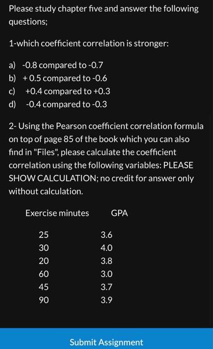 Solved 2- Using the Pearson coefficient correlation formula | Chegg.com