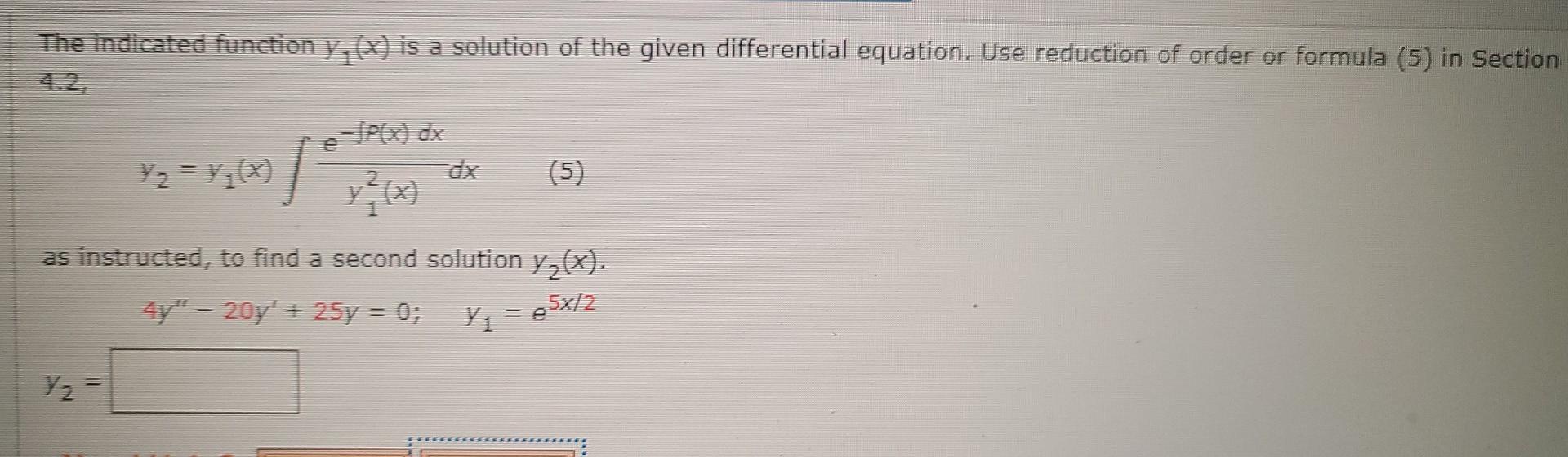 Solved The indicated function y,() is a solution of the | Chegg.com