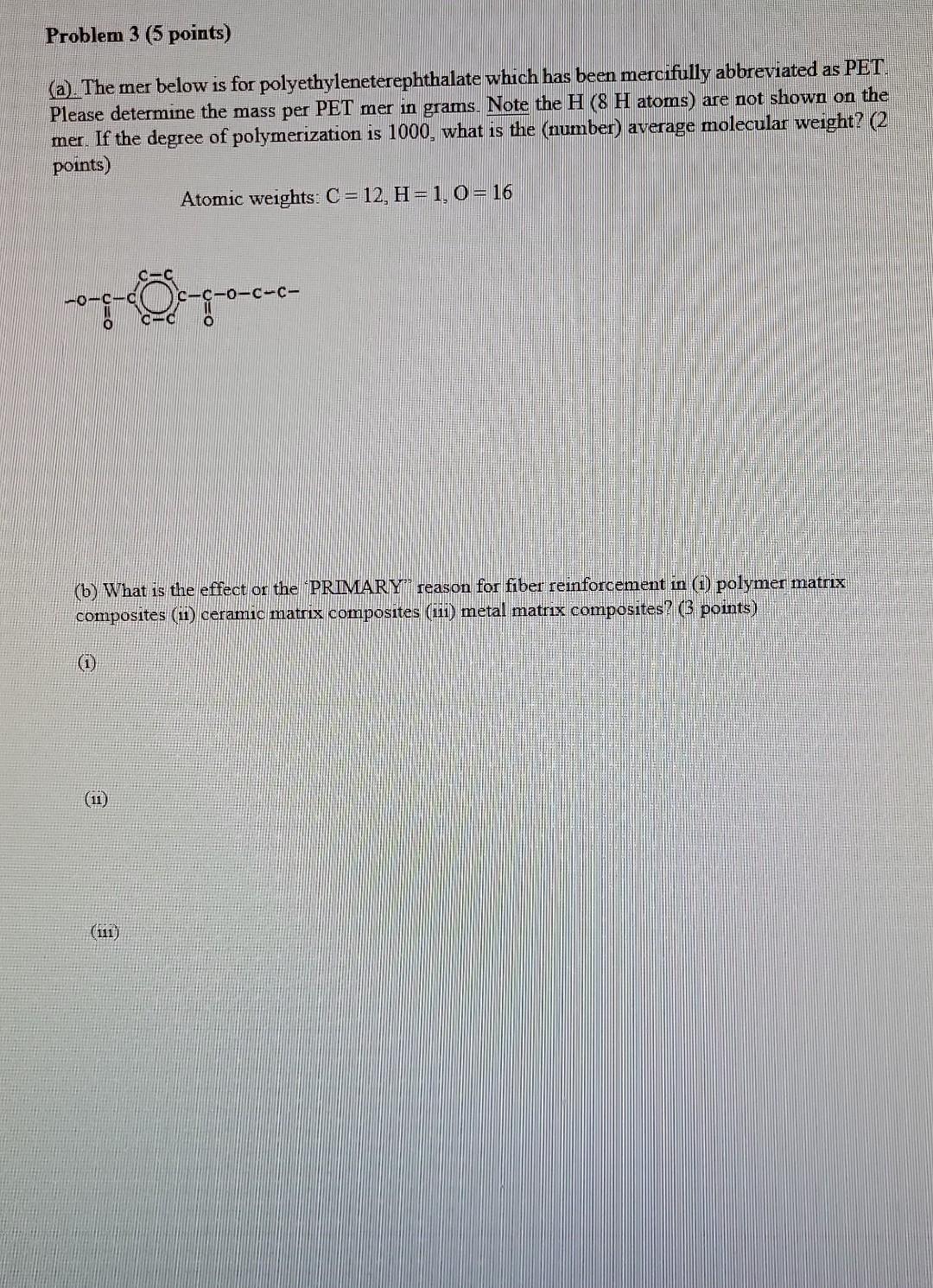 solved-a-the-mer-below-is-for-polyethyleneterephthalate-chegg