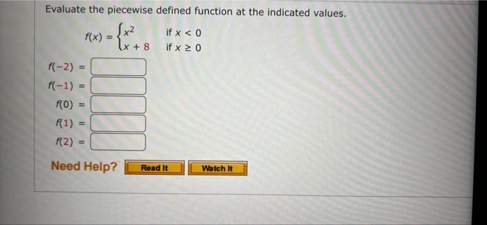 solved-evaluate-the-piecewise-defined-function-at-the-chegg