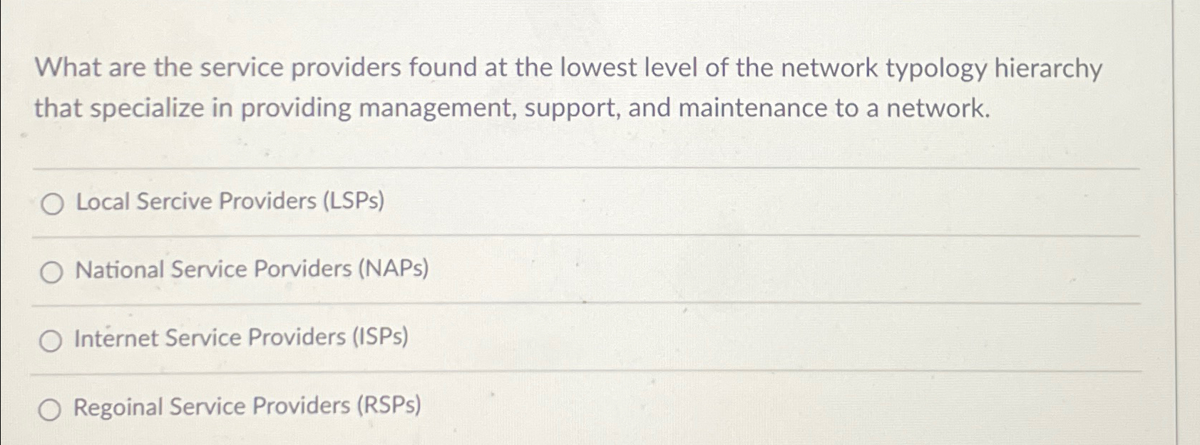 Solved What are the service providers found at the lowest | Chegg.com
