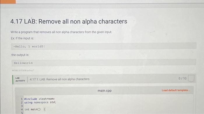 Solved 4.17 LAB: Remove all non alpha characters Write a | Chegg.com