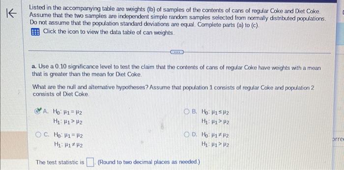 Solved Listed In The Accompanying Table Are Weights (b) Of | Chegg.com