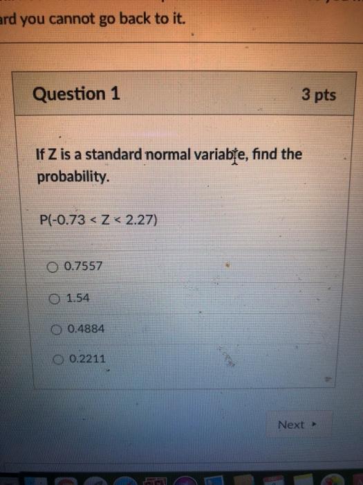 Solved Ard You Cannot Go Back To It Question 1 3 Pts If Chegg Com