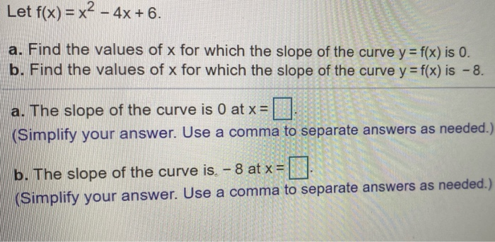 Solved Let F X X2 4x 6 A Find The Values Of X For Chegg Com Solved Let F X X2 4x 6 A Find The Values Of X For Chegg Com