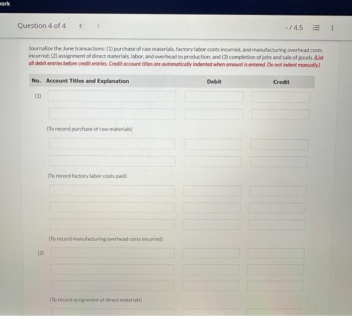 Solved During June, raw materials purchased on account were