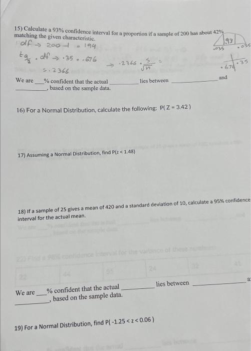 Solved 15) Calculate a 93% confidence interval for a | Chegg.com