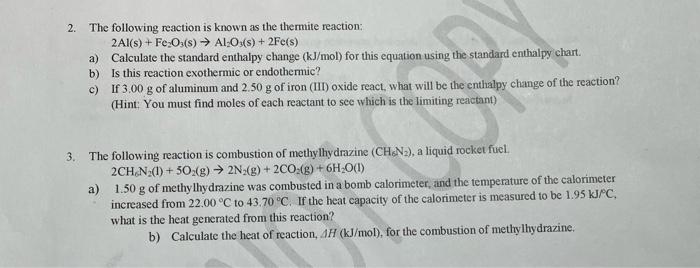 Solved 2. The Following Reaction Is Known As The Thermite | Chegg.com