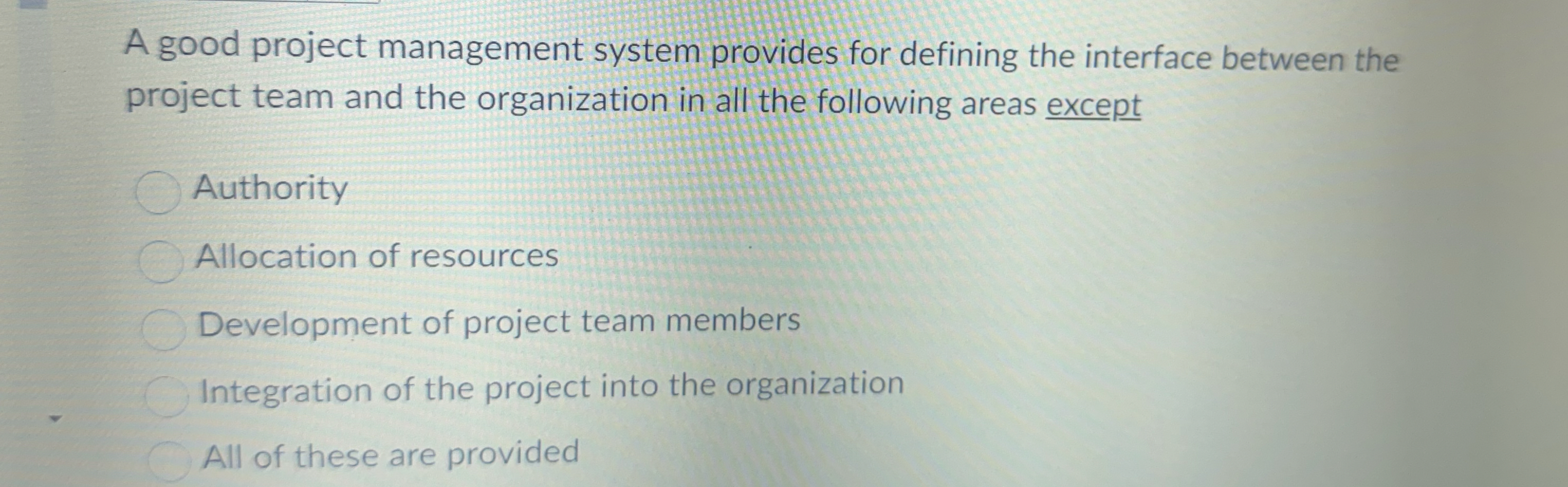 Solved A good project management system provides for | Chegg.com