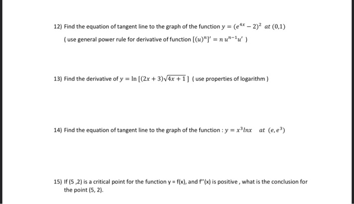 Solved 12 Find The Equation Of Tangent Line To The Graph Chegg Com