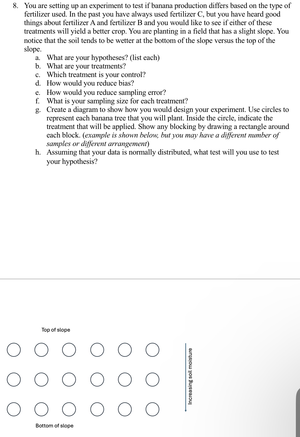 Solved You are setting up an experiment to test if banana | Chegg.com