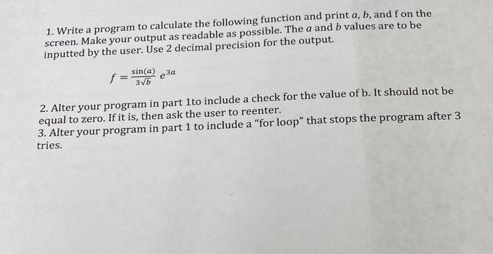 Solved 1. Write a program to calculate the following | Chegg.com