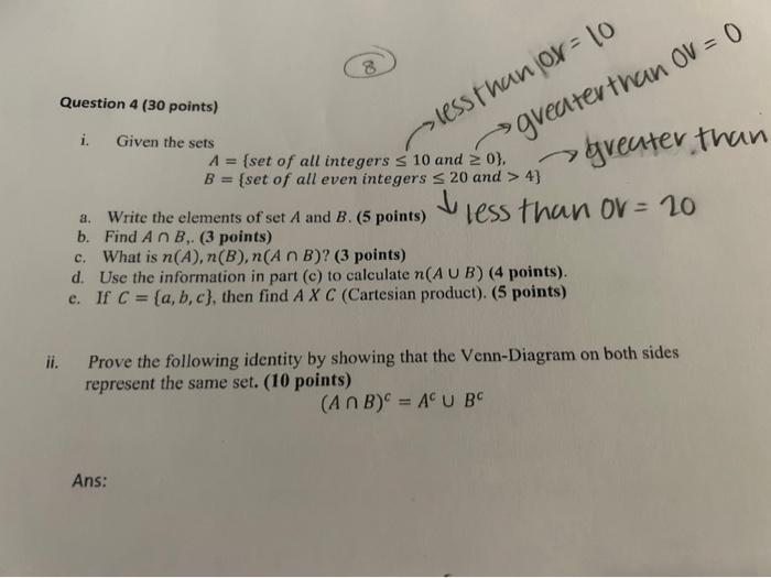 Solved Question 4 (30 points) i. Given the sets A={ set of | Chegg.com