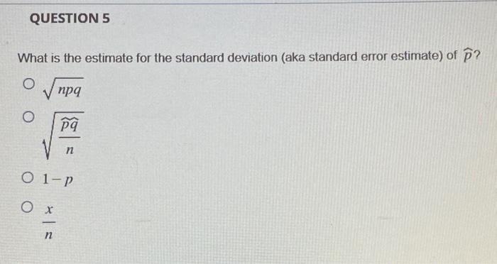 What is the estimate for the standard deviation (aka | Chegg.com