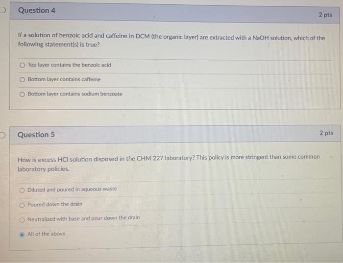 Solved If a solution of benzoic acid and caffeine in DCM | Chegg.com