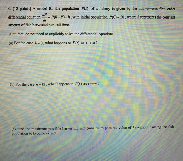 Solved 4. [12 points) A model for the population P() of a | Chegg.com