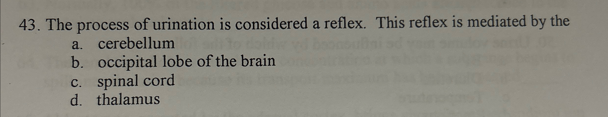 Solved The process of urination is considered a reflex. This | Chegg.com