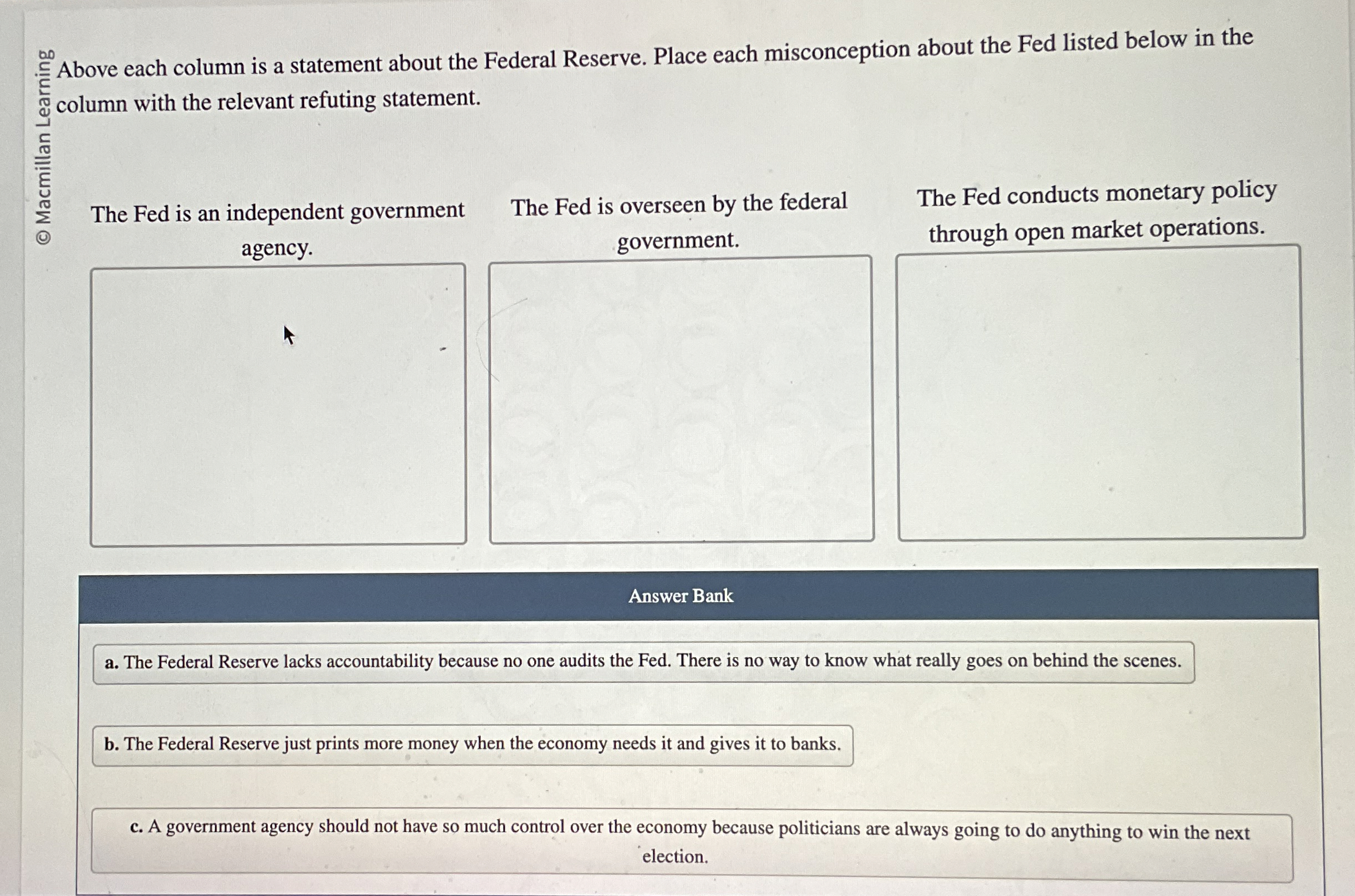 Solved The Fed is an independent government agencv.The Fed | Chegg.com