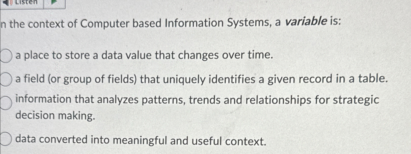 Solved n the context of Computer based Information Systems, | Chegg.com