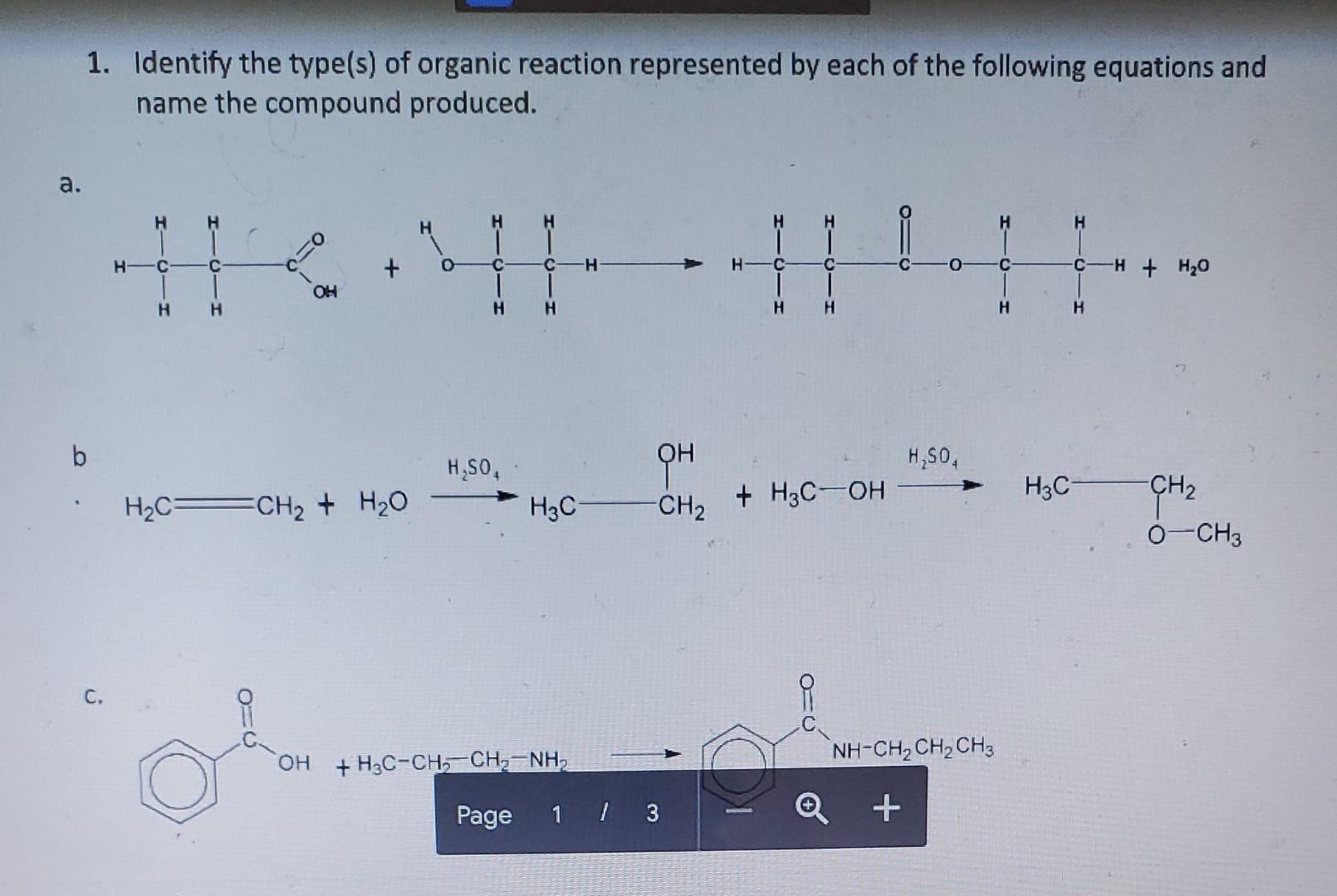 Solved 1. Identify the type(s) of organic reaction | Chegg.com