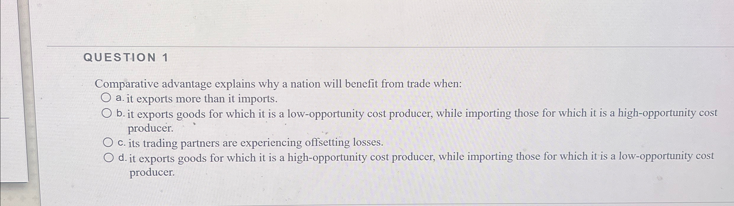 Solved QUESTION 1Comparative advantage explains why a nation | Chegg.com